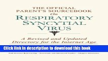 [Popular] The Official Parent s Sourcebook on Respiratory Syncytial Virus Paperback Online