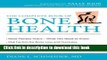 [Popular] The Complete Book of Bone Health Kindle Collection