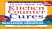 [Popular] Giant Book of Kitchen Counter Cures: 117 Foods That Fight Cancer, Diabetes, Heart