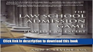 [Popular Books] The Law School Admission Game 1st (first) edition Text Only Free Online