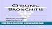[Popular] Chronic Bronchitis - A Medical Dictionary, Bibliography, and Annotated Research Guide to