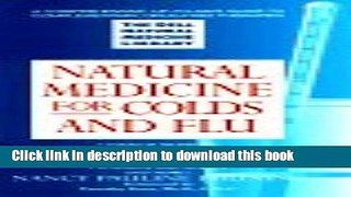 [Popular] Natural Medicine for Colds and Flu: The Dell Natural Medicine Library Kindle Online
