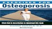 [Popular] Exercises for Osteoporosis, Third Edition: A Safe and Effective Way to Build Bone