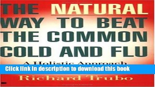 [Popular] Natural Way To Beat The Common Cold And Flu Paperback Online