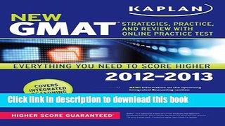 [Popular Books] Kaplan New GMAT 2012-2013: Strategies, Practice and Review (Kaplan Gmat) Free Online