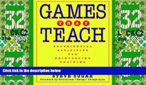 Big Deals  Games That Teach: Experiential Activities for Reinforcing Training  Free Full Read Most
