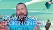 No Man’s Sky Broken on PC, Riot Games Sues, Spotify for Gaming
