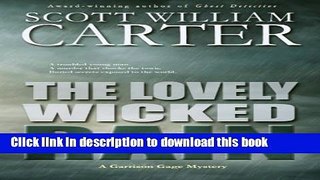 [Popular Books] The Lovely Wicked Rain: A Garrison Gage Mystery Download Online