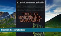 READ FREE FULL  Tools for Environmental Management: A Practical Introduction and Guide  READ