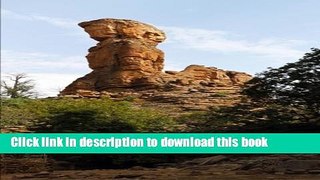 [Download] Cliff of Bandiagara Mali Africa Journal: 150 page lined notebook/diary Hardcover Free