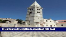 [Download] Mali Losinj Cathedral, Croatia: Blank 150 page lined journal for your thoughts, ideas,