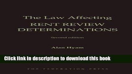 [Download] The Law Affecting Rent Review Determinations Kindle Free