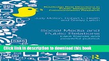 [Read PDF] Social Media and Public Relations: Fake Friends and Powerful Publics (Routledge New