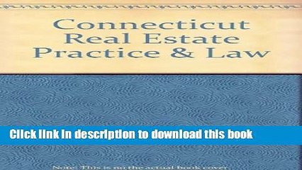 [Download] Connecticut Real Estate Practice   Law Kindle Online