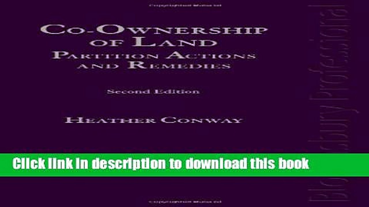 [Download] Co-ownership of Land: Partition Actions and Remedies (A Guide to Irish Law - Second
