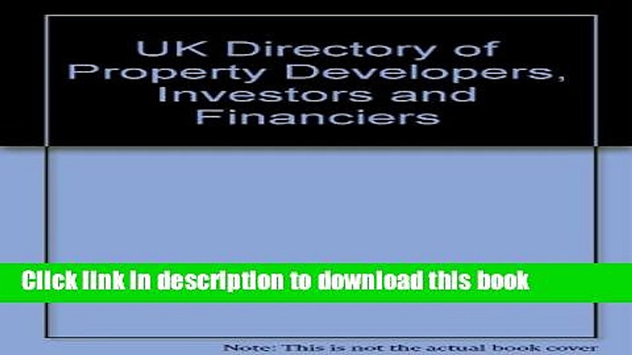 [Download] Uk Directory of Property Developers, Investors and Financiers Paperback Online