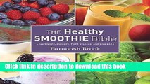 [PDF] The Healthy Smoothie Bible: Lose Weight, Detoxify, Fight Disease, and Live Long Book Online