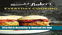 [Download] Minimalist Baker s Everyday Cooking: 101 Entirely Plant-Based, Mostly Gluten-Free, Easy