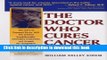 [Popular] The Doctor Who Cures Cancer Paperback OnlineCollection