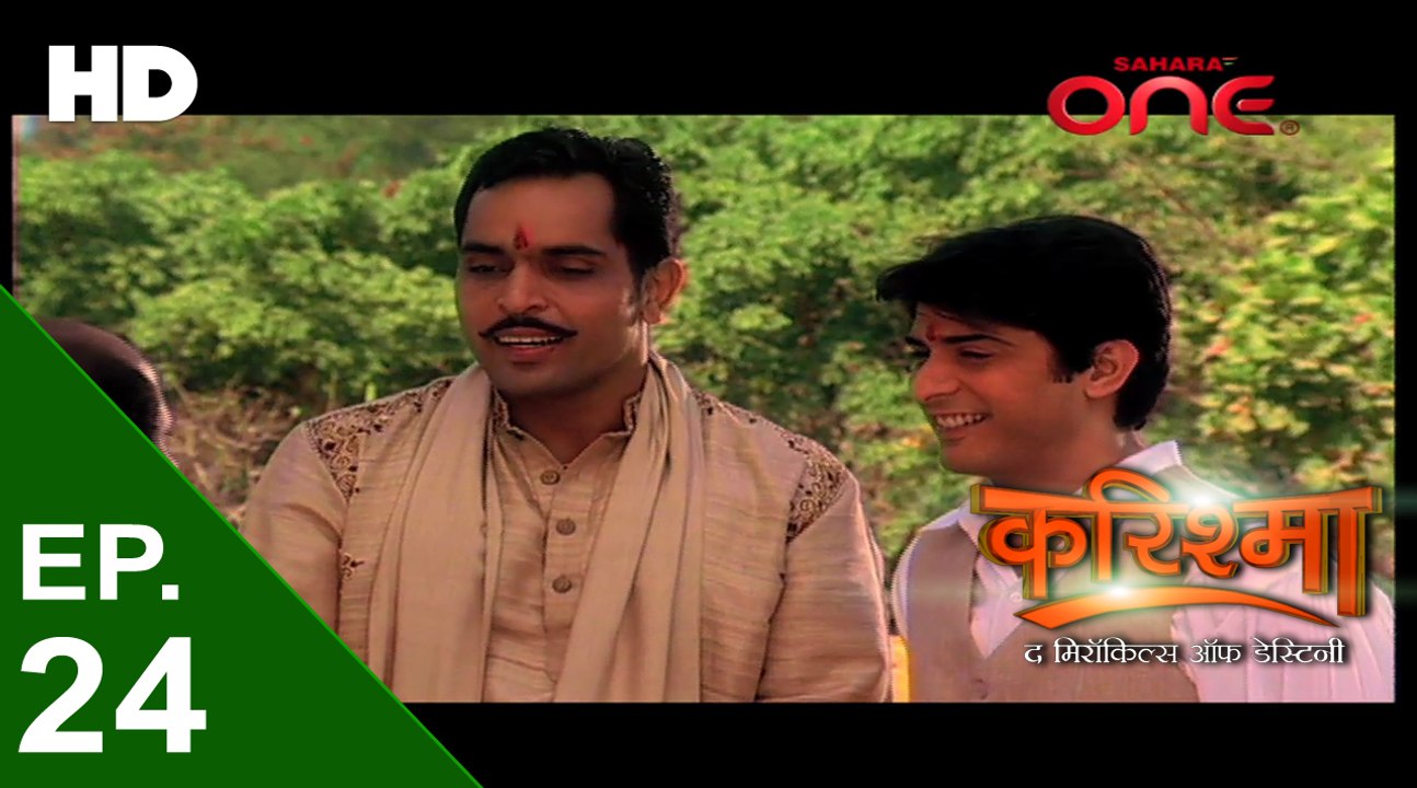 करिश्मा | Karishma The Miracles of Destiny | Episode No. 24