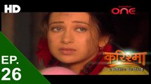 करिश्मा | Karishma The Miracles of Destiny | Episode No. 26