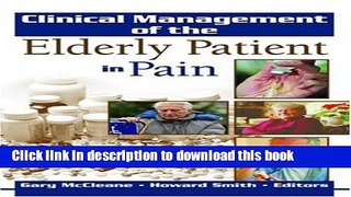 [Popular] Clinical Management of the Elderly Patient in Pain Paperback Free