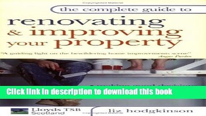 [Download] The Complete Guide to Renovating and Improving Your Property Kindle Collection