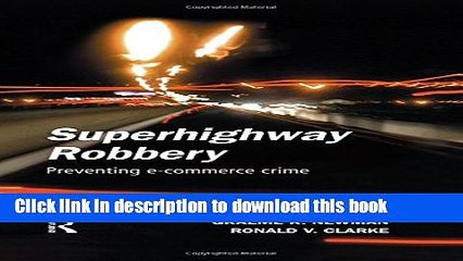 [Download] Superhighway Robbery (Crime Science Series) Kindle Online