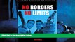 Popular Book No Borders, No Limits: Nikkatsu Action Cinema (Cinema Classics (Paperback))