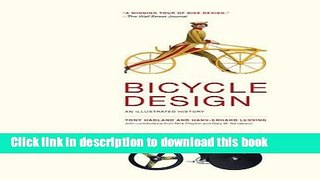 [Read PDF] Bicycle Design: An Illustrated History (MIT Press) Ebook Online
