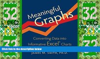 Big Deals  Meaningful Graphs: Converting Data into Informative Excel Charts  Best Seller Books