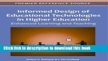 [Download] Informed Design of Educational Technologies in Higher Education: Enhanced Learning and