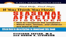 [Popular] If You Think You Have Seasonal Affective Disorder Paperback OnlineCollection