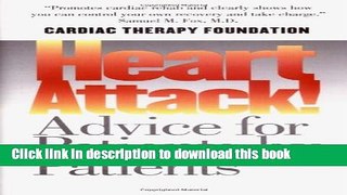 [Popular] Heart Attack!: Advice for Patients by Patients Hardcover OnlineCollection