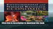 [Download] Environmental and Natural Resource Economics: An Encyclopedia Paperback Collection