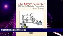 Big Deals  Savvy Presenter: 100 Tips for Mastering Presentations  Best Seller Books Most Wanted