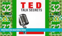 Big Deals  TED Talk Secrets: Storytelling and Presentation Design for Delivering Great TED Style