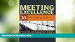 Big Deals  Meeting Excellence: 33 Tools to Lead Meetings That Get Results  Best Seller Books Best