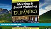 READ FREE FULL  Meeting and Event Planning For Dummies by Friedmann, Susan (2003) Paperback