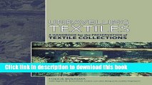 [Download] Unravelling Textiles: A Handbook for the Preservation of Textile Collections Paperback