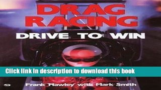 [Read PDF] Drag Racing: Drive to Win Ebook Free