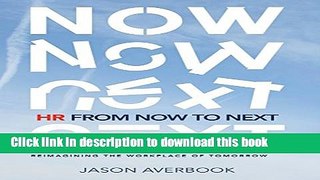 [Download] HR from Now to Next: Reimagining the Workplace of Tomorrow Kindle Collection