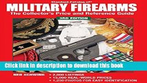 [Download] Standard Catalog Of Military Firearms: The Collector s Price and Reference Guide Kindle