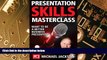 Big Deals  Presentation Skills Masterclass: Want To Be A Better Business Presenter? (Business