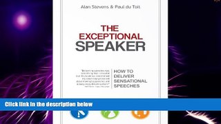 Must Have PDF  The Exceptional Speaker  Free Full Read Best Seller