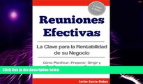 Big Deals  Reuniones Efectivas: La Clave para la Rentabilidad de su Negocio (Spanish Edition)