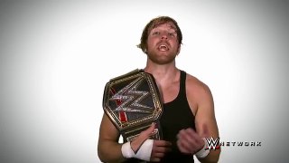 WWE World Champion Dean Ambrose is a procrastinator, but you don't have to be