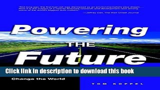 [Read PDF] Powering the Future: The Ballard Fuel Cell and the Race to Change the World Download