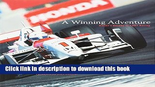 [Read PDF] A Winning Adventure:  Honda s Decade in Cart Racing Download Online