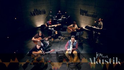 Bahadır Tatlıöz & Gökhan Yılmaz - Unutmaktan Korkuyorum ( JoyTürk Akustik )